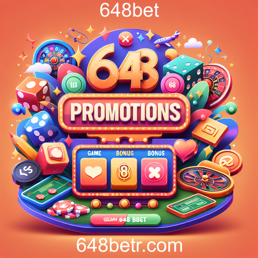 Descubra as Melhores Promoções no 648bet